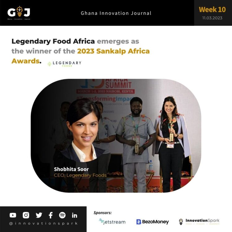 Legendary Food Africa crowned winner of the 2023 Sankalp Africa Awards