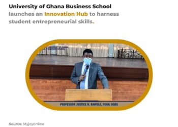 University of Ghana Business School launches an Innovation Hub to harness student entrepreneurial skills 