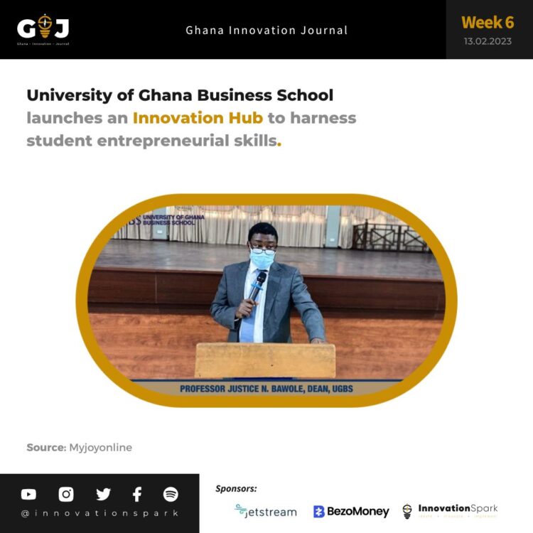 University of Ghana Business School launches an Innovation Hub to harness student entrepreneurial skills 