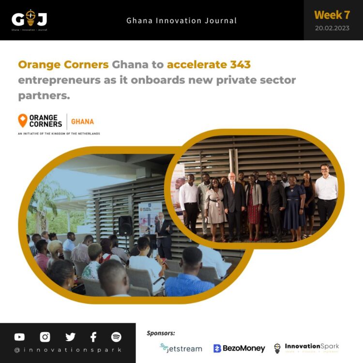 Orange Corners Ghana to accelerate 343 entrepreneurs as it onboards new private sector partners