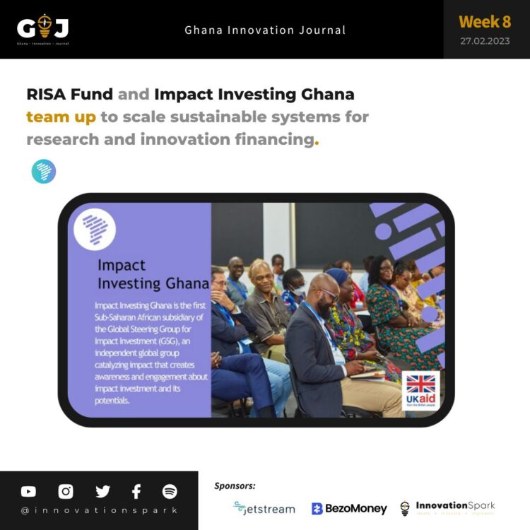 RISA Fund and Impact Investing Ghana team up to scale sustainable systems for research and innovation financing