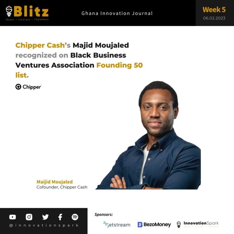 Chipper Cash’s Maijid Moujaled recognized on Black Business Ventures Association Founding 50 list
