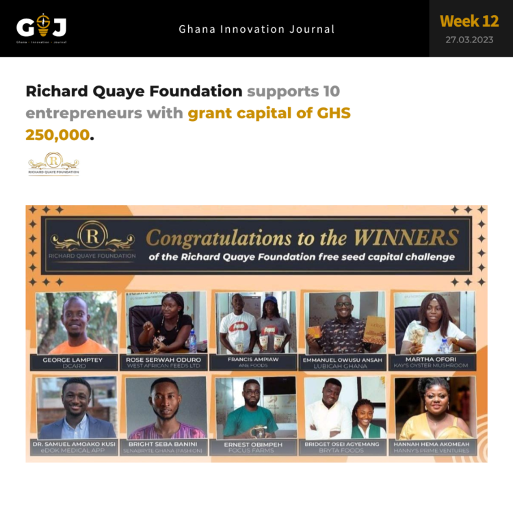 Richard Quaye Foundation supports 10 entrepreneurs with grant capital of GHS 250,000.