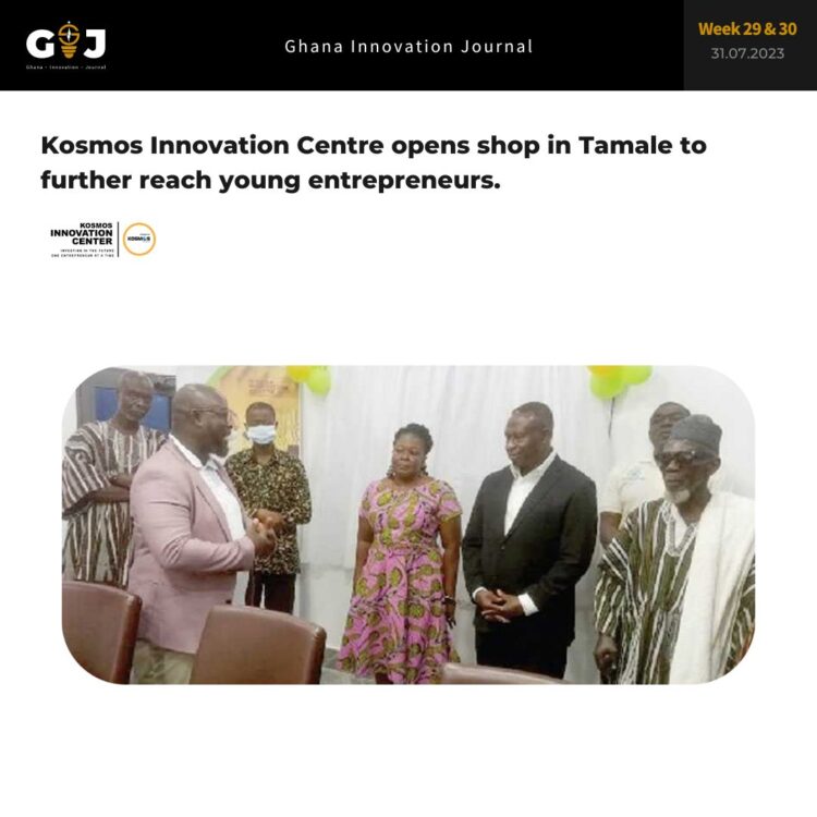 Kosmos Innovation Centre opens shop in Tamale to further reach young entrepreneurs. 