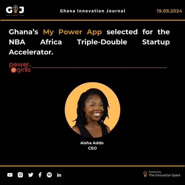Ghana’s My Power App selected for the NBA Africa Triple-Double Startup Accelerator.