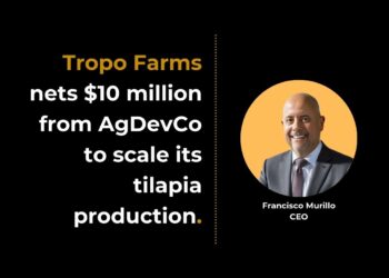 Tropo Farms nets $10 million from AgDevCo to scale its tilapia production.