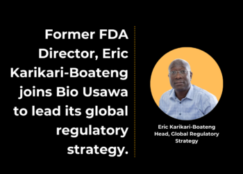Former FDA Director Eric Karikari-Boateng joins Bio Usawa to lead its global regulatory strategy.